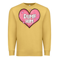 Antique Gold dump him valentines day Premium Sweatshirt - MaliasSmallBusiness