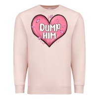 Pale Pink dump him valentines day Premium Sweatshirt - MaliasSmallBusiness