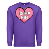 Purple dump him valentines day Premium Sweatshirt - MaliasSmallBusiness