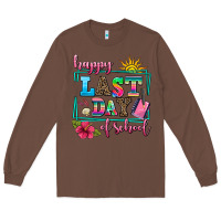 Chestnut happy last day of school Long Sleeve Tee - AdoDesignShop