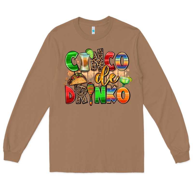 Cinco De Drinko Long Sleeve Tee by AdoDesignShop | Teevron