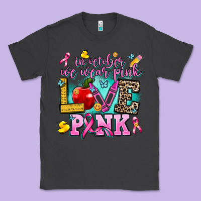 In October We Wear Pink Love Pink Classic Tee Designed By Adodesignshop