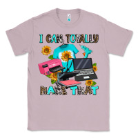 Lilac i can totally make that Classic Tee - AdoDesignShop