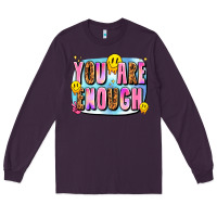 Plum you are enough Long Sleeve Tee - JahusDesignShop