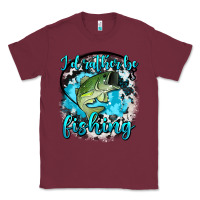 Burgundy i d rather be fishing Classic Tee - AdoDesignShop
