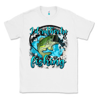 White i d rather be fishing Classic Tee - AdoDesignShop