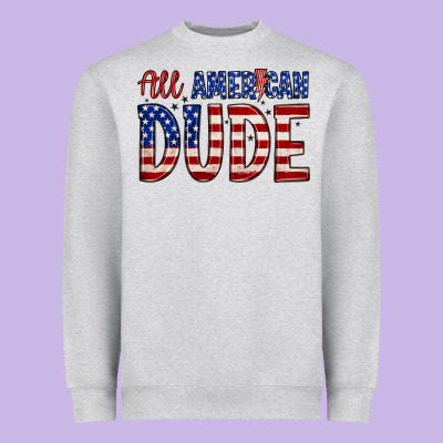All American Dude Heavyweight Sweatshirt Designed By Zillion Design Studio