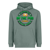 Sage everybody in the pub getting tipsy Heavyweight Hoodie - MaliasSmallBusiness