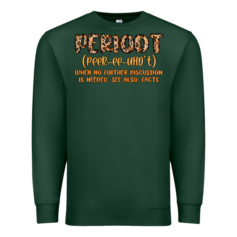 Periodt Definition Premium Sweatshirt by MaliasSmallBusiness | Teevron