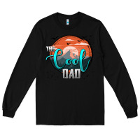 Black the cool dad Long Sleeve Tee - AdoDesignShop