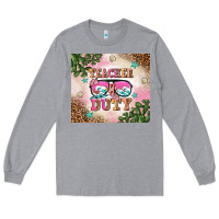 Heather Grey teacher of duty summer break Long Sleeve Tee - AdoDesignShop
