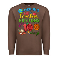 Chestnut pushing my teacher buttons for 100 days Premium Sweatshirt - MaliasSmallBusiness