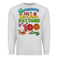 Dove Grey pushing my teacher buttons for 100 days Premium Sweatshirt - MaliasSmallBusiness
