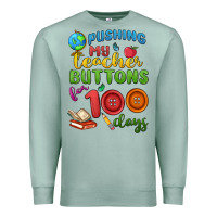 Seafoam pushing my teacher buttons for 100 days Premium Sweatshirt - MaliasSmallBusiness