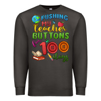 Smoke pushing my teacher buttons for 100 days Premium Sweatshirt - MaliasSmallBusiness
