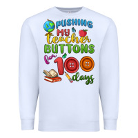 White pushing my teacher buttons for 100 days Premium Sweatshirt - MaliasSmallBusiness