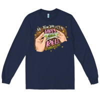 Navy all the pretty girls roll like this Long Sleeve Tee - JahusDesignShop
