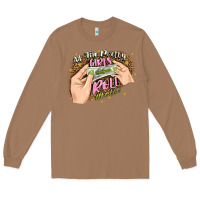 Toasted Coconut all the pretty girls roll like this Long Sleeve Tee - JahusDesignShop