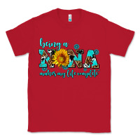 Red being a nana makes my life complete Classic Tee - AdoDesignShop