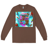 Chestnut summer break and school Long Sleeve Tee - AdoDesignShop