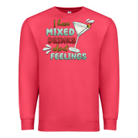 Cardinal i have mixed drinks about feeling Premium Sweatshirt - MaliasSmallBusiness