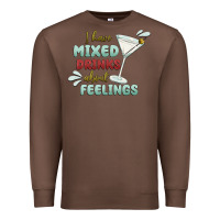 Chestnut i have mixed drinks about feeling Premium Sweatshirt - MaliasSmallBusiness