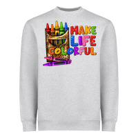 Heather Grey make life colorful Heavyweight Sweatshirt - texasbilliewilder