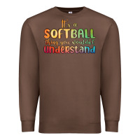 Chestnut it s a softball thing you wouldn t understand Premium Sweatshirt - MaliasSmallBusiness