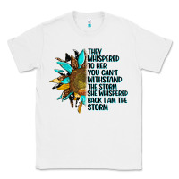 White sunflower they whispered to her Classic Tee - AdoDesignShop
