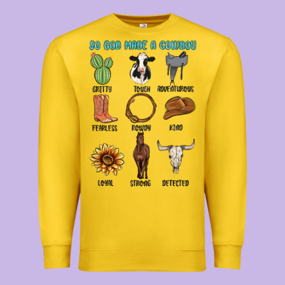 So God Made A Cowboy Premium Sweatshirt Designed By Maliassmallbusiness