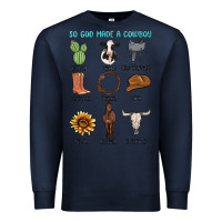 Navy so god made a cowboy Premium Sweatshirt - MaliasSmallBusiness