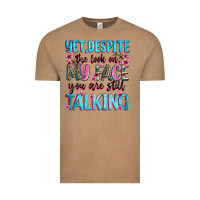 Vintage Coffee yet,despite the look on my face you are still talk Vintage Tee - Zillion Design Studio