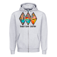 Teach Love Inspire Zipper Hoodie | Teevron