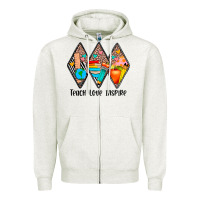 Oatmeal Heather teach love inspire Zipper Hoodie - JahusDesignShop