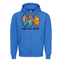 True Royal teach love inspire Zipper Hoodie - JahusDesignShop