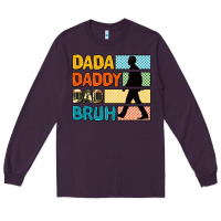 Plum dada daddy dad bruh Long Sleeve Tee - AdoDesignShop