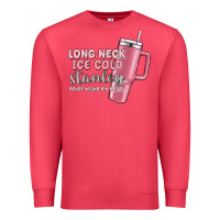 Cardinal long neck ice cold stanley never broke my heart Premium Sweatshirt - MaliasSmallBusiness