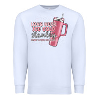White long neck ice cold stanley never broke my heart Premium Sweatshirt - MaliasSmallBusiness