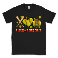 Black rub some dirt on it softball Classic Tee - JahusDesignShop