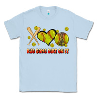 Dusty Blue rub some dirt on it softball Classic Tee - JahusDesignShop