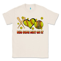 Natural rub some dirt on it softball Classic Tee - JahusDesignShop
