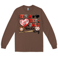 Chestnut it's a tee ball kinda day Long Sleeve Tee - JahusDesignShop