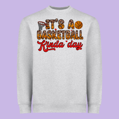 It S A Basketball Kinda Day Heavyweight Sweatshirt Designed By Zillion Design Studio