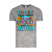 Cloud Rock remember when i asked for your opinion Vintage Tee - Zillion Design Studio
