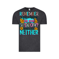 Vintage Black remember when i asked for your opinion Vintage Tee - Zillion Design Studio