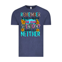 Vintage Denim remember when i asked for your opinion Vintage Tee - Zillion Design Studio
