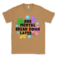Toasted Coconut one mental break down later Classic Tee - JahusDesignShop
