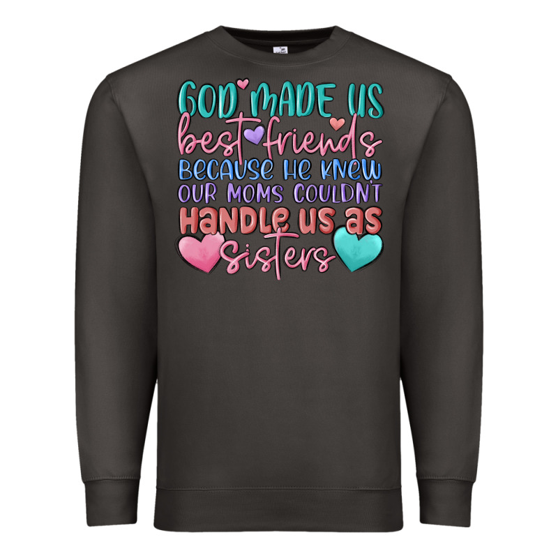 God Made Us Best Friend Premium Sweatshirt by MaliasSmallBusiness | Teevron