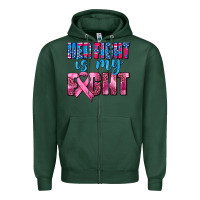 Sports Green her fight is my fight Zipper Hoodie - AdoDesignShop