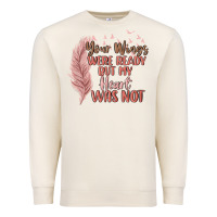Sandshell your wings were ready but my heart was not Premium Sweatshirt - MaliasSmallBusiness